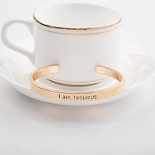 Load image into Gallery viewer, I am Fablous Cuff Bangle