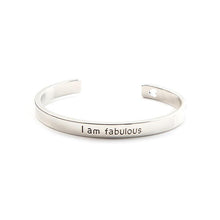 Load image into Gallery viewer, I am Fablous Cuff Bangle