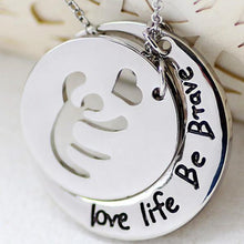 Load image into Gallery viewer, Love Life Be Brave
